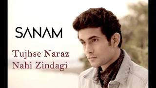 Tujhse Naraz Nahi Zindagi Lyrics - Sanam Puri