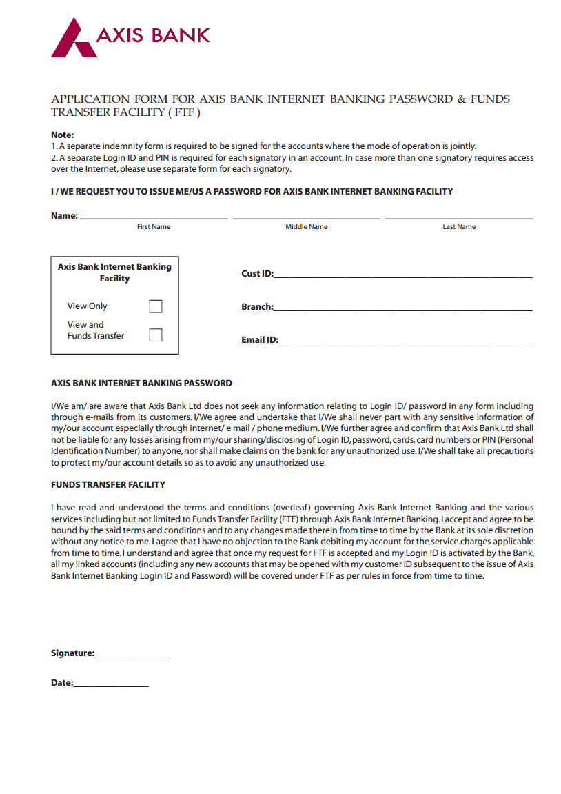 AXIS BANK INTERNET BANKING PASSWORD & FUNDS TRANSFER FACILITY FORM ~ Quick Info