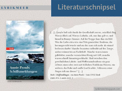 Lyrikmeer-Literaturschnipsel, buch, roman, lesen, Annie Proulx Schiffsmeldungen, bücher, grafik, bild, design