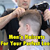 Top 5 Men's Haircuts For Your Perfect Look