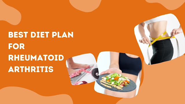 Best Diet Plan For Rheumatoid Arthritis