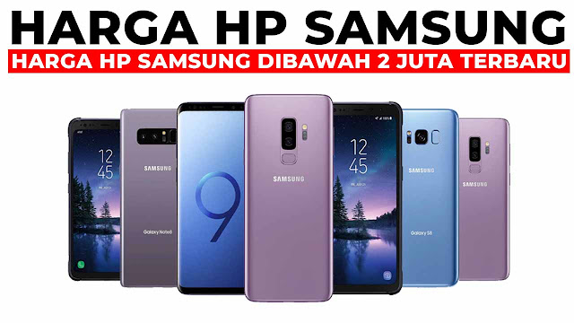 harga hp samsung dibawah 2 juta terbaru