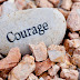 Courage