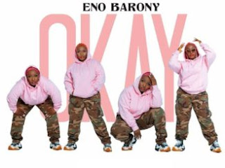 Eno Barony – Okay Lyrics