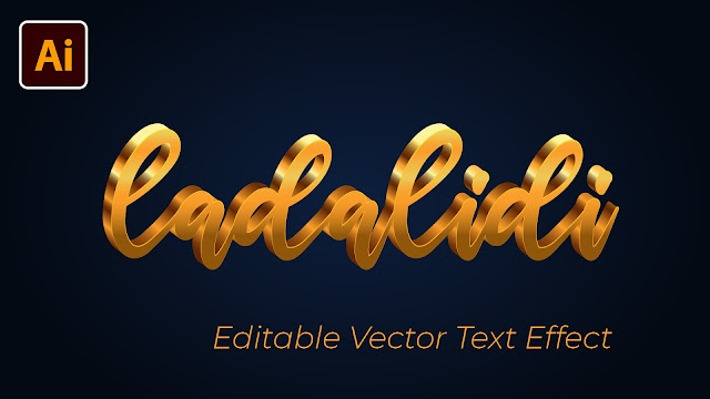 How to Create Editable Golden Vector 3d Text Effect in Adobe Illustrator Tutorial