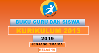 Buku Guru dan Siswa SMA Kelas 10 Kurikulum 2013