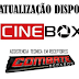 Cinebox Novas atualizações 31/07/18