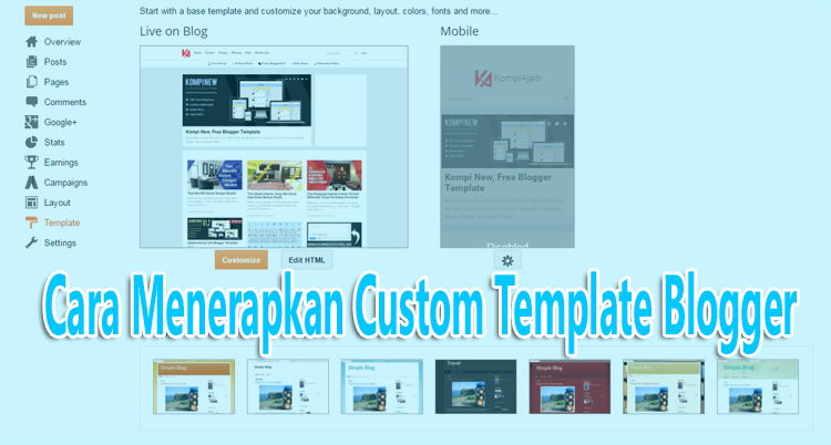 Cara Menerapkan Custom Template Pada Edit HTML Blogger