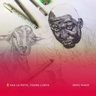 AUDIO Kaa La Moto x Young Lunya – DEMU WAKO Mp3 Download