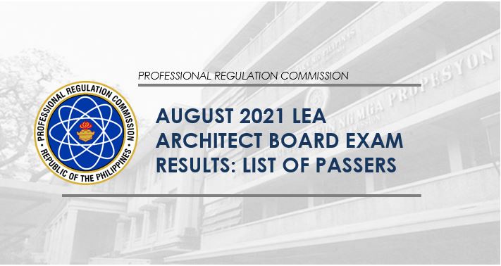 LIST OF PASSERS: August 2021 Architect board exam LEA result