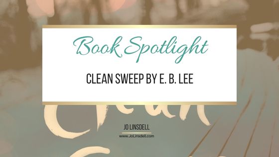 Book Spotlight Clean Sweep by E. B. Lee