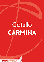 Carmina: Il libro delle poesie di Gaio Valerio Catullo