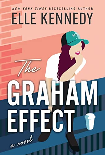 Resenha #941: The Graham Effect - Elle Kennedy (Bloom Books)