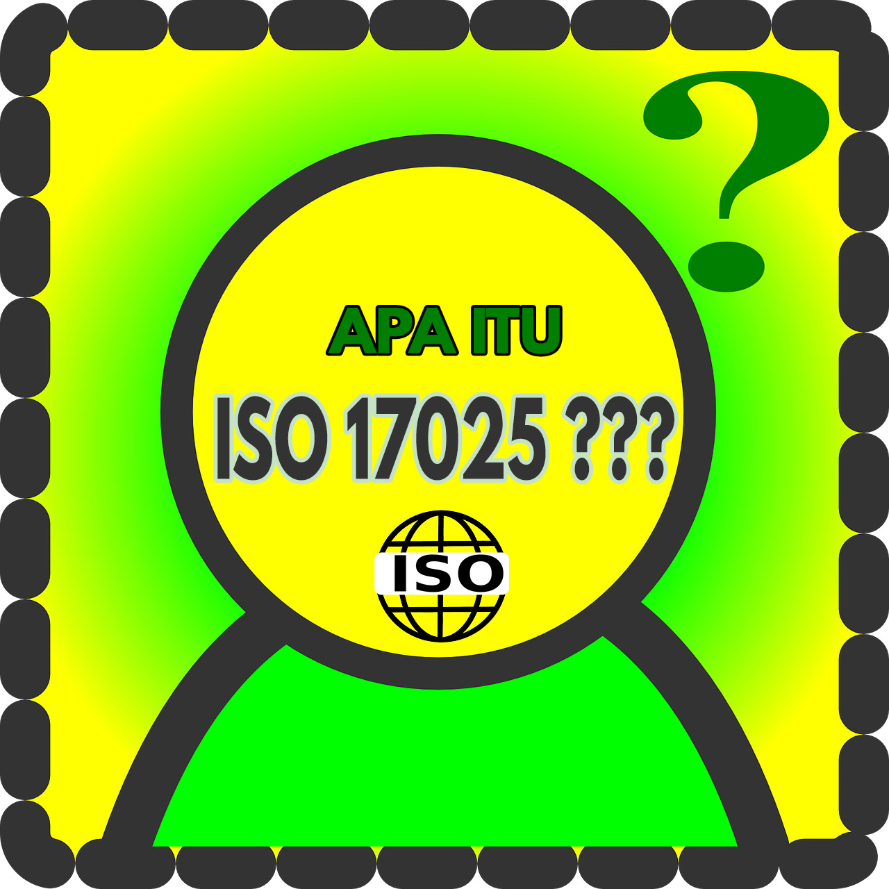APA ITU ISO 17025 : Inilah Penjelasan Lengkapnya - Labmutu.com