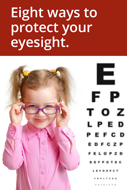 8 Scientifically Proven Ways To Protect Your Eyesight