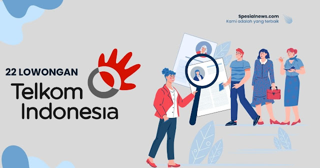 Lowongan Kerja Telkom Indonesia Peluang Karir di Bidang Teknologi dan Komunikasi
