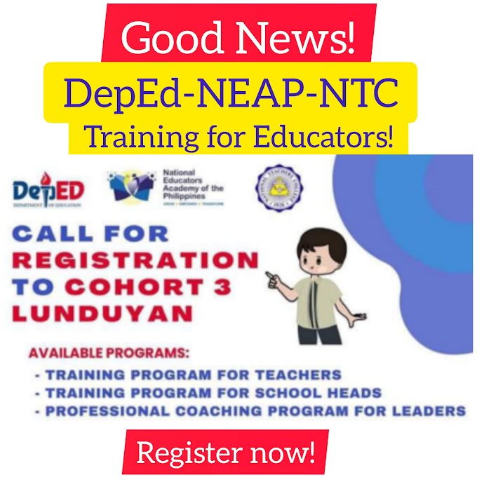 DepEd-NEAP Cohort 3 Lundayan | Free Training for Educators | Register Here! 