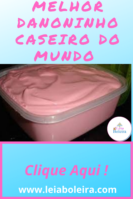 MELHOR DANONINHO CASEIRO DO MUNDO