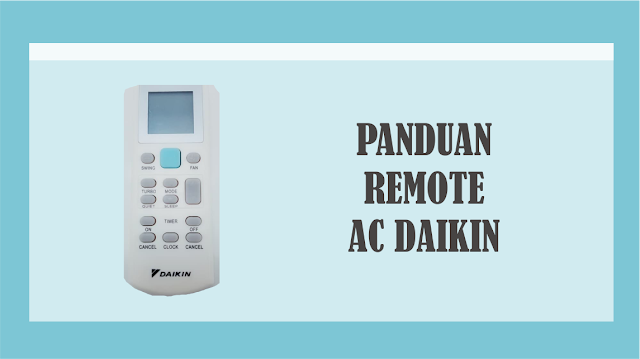 Panduan Remote AC Daikin
