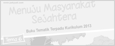 Soal Tematik Kelas 6 Tema 6 Semester 2