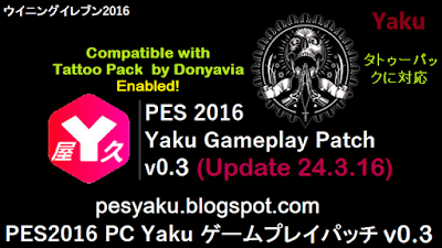 Yaku Gamelay Patch v0.3 Update 24.3.16 + Tattoo Pack Enabled