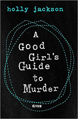 Neuerscheinungen im Dezember 2019 #3 - A Good Girl's Guide to Murder von Holly Jackson