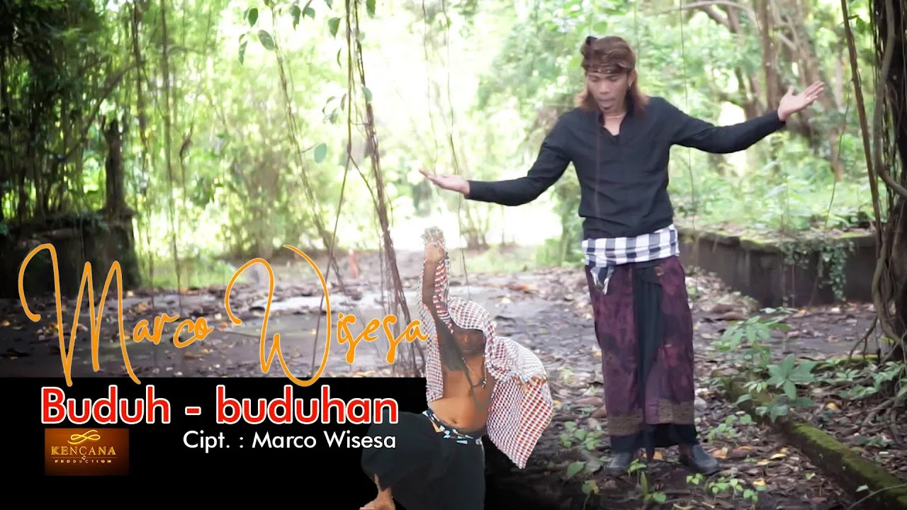 Lirik Lagu Marco Wisesa - Buduh Buduhan dan Artinya