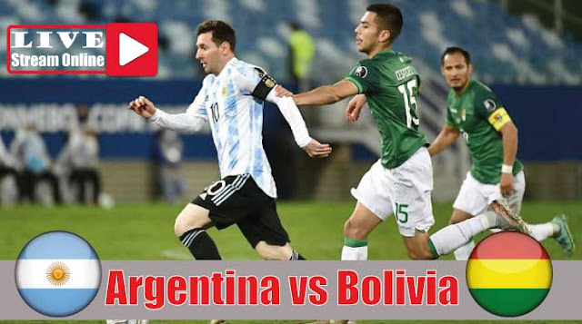 Argentina vs Bolivia live stream free