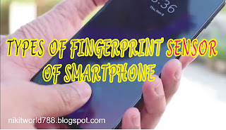 Types of Fingerprint Sensor of Smartphone