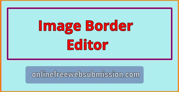 Image Border Editor