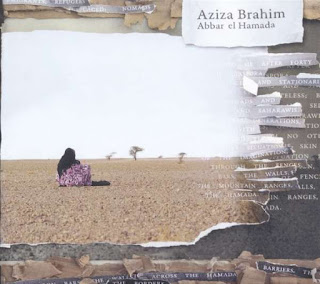 Aziza Brahim “Abbar el Hamada” 2016 Algeria Western Sahara Music Desert Blues Rock,Protest Songs Saharawi raised singer