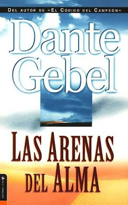 Libro Las Arenas del Alma por Dante Gebel 