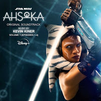 New Soundtracks: AHSOKA VOL. 1 - EPISODES 1-4 (Kevin Kiner)