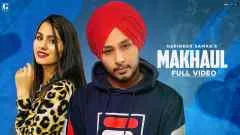 Makhaul Song Lyrics