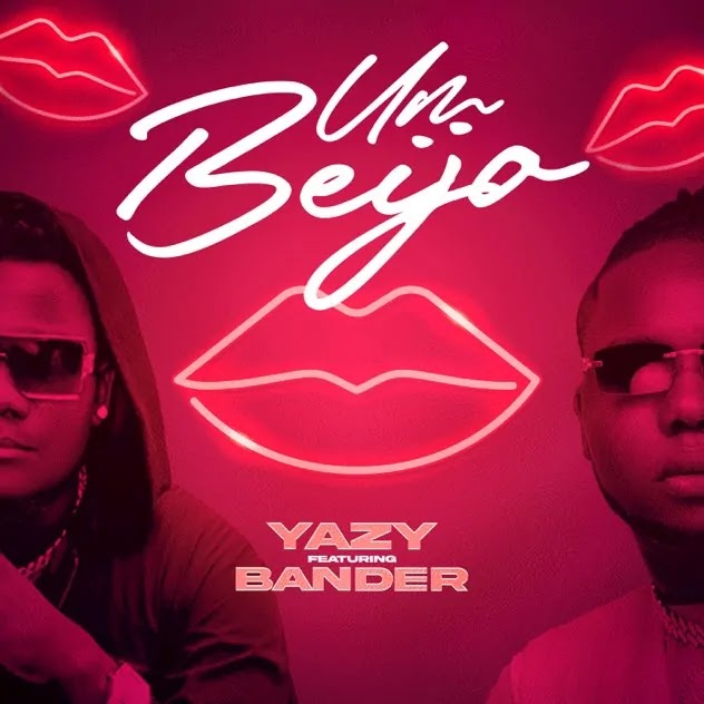 (Pandza) Yazy - Um Beijo (feat. Bander) (2022) 