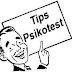 Tips untuk lolos test Psikotes