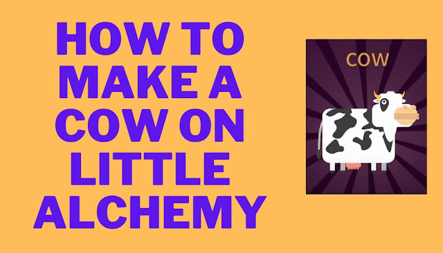 How to make a cow on little alchemy