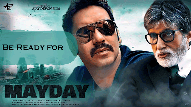 Mayday Full Movie | Ajay Devgn | Rakul Preet Singh | Boman Irani | Movies jankari