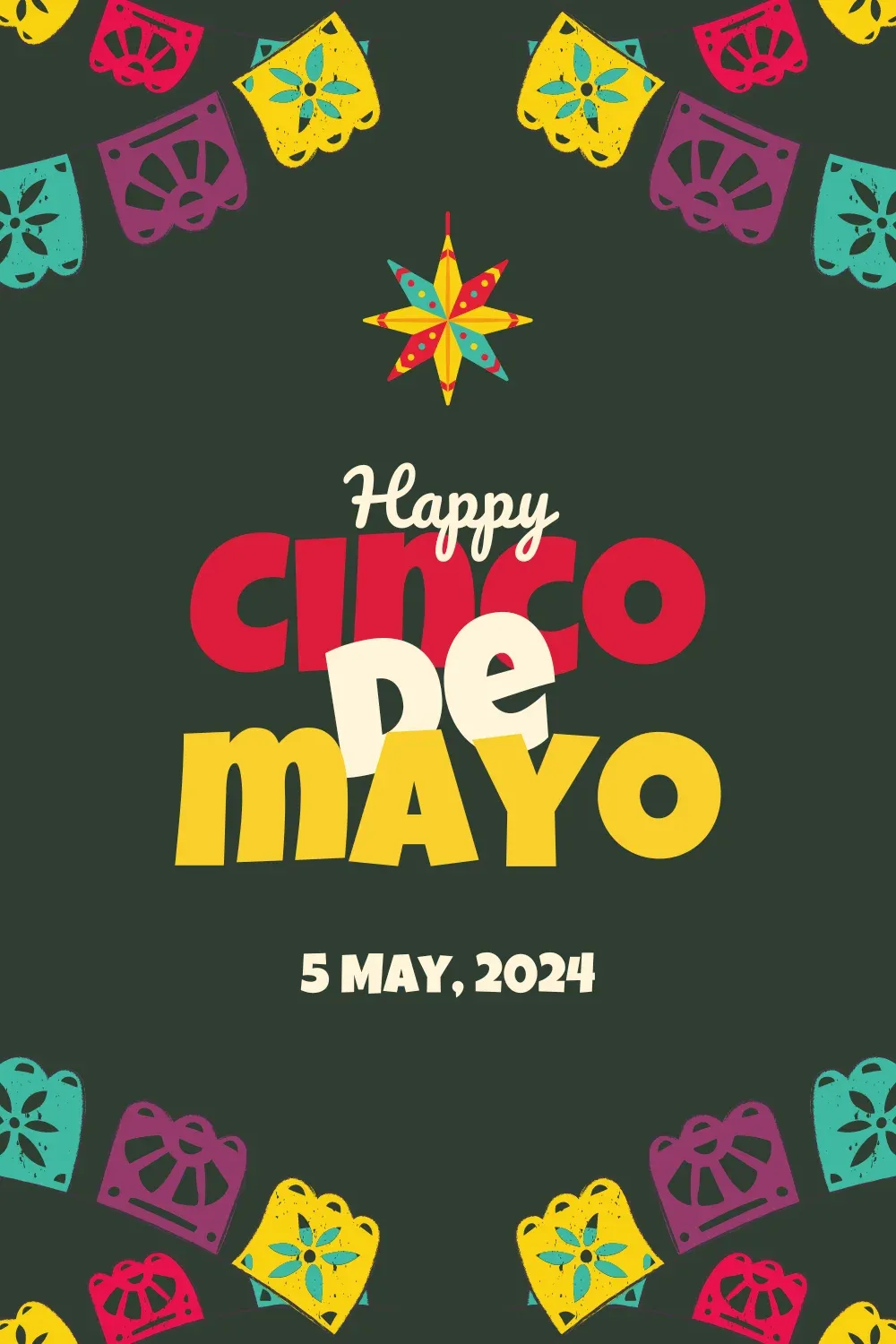 Happy Cinco de Mayo 2024 Pics