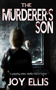 THE MURDERER'S SON a gripping crime thriller full of twists (JACKMAN & EVANS Book 1) (English Edition)