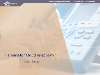 Planning to Adopt Cloud Telephony?| Flexfony Telco