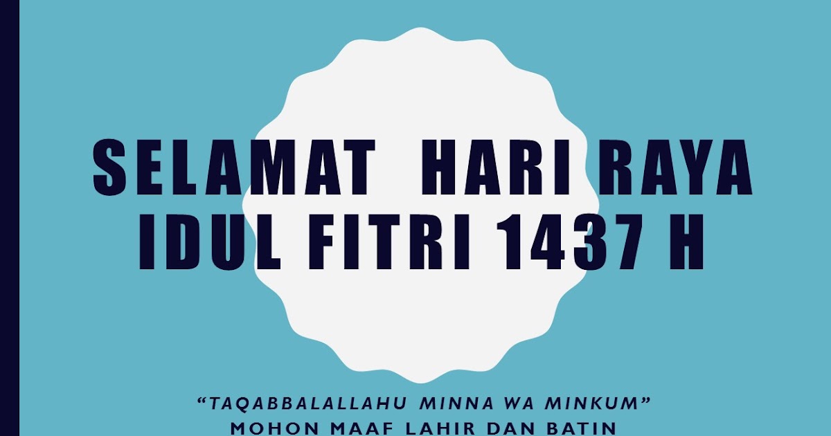 Kumpulan Ucapan Selamat Hari Raya Idul Fitri 2017 - Ketik 