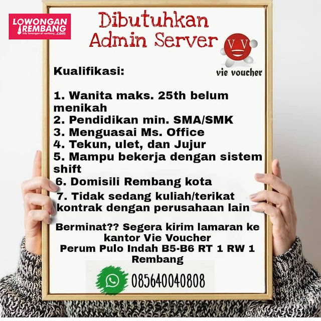 Lowongan Kerja Karyawati Admin Server Vie Voucher Rembang