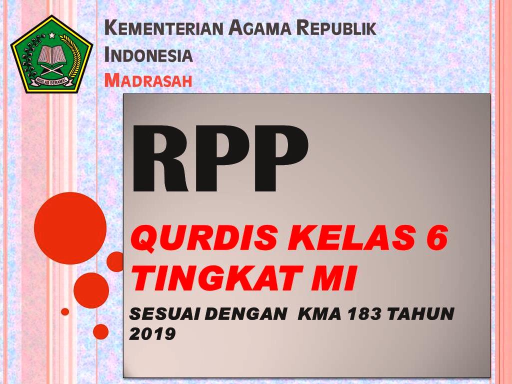 Download Gratis RPP QURDIS Kelas 6 MI Sesuai KMA 183 Tahun 2019