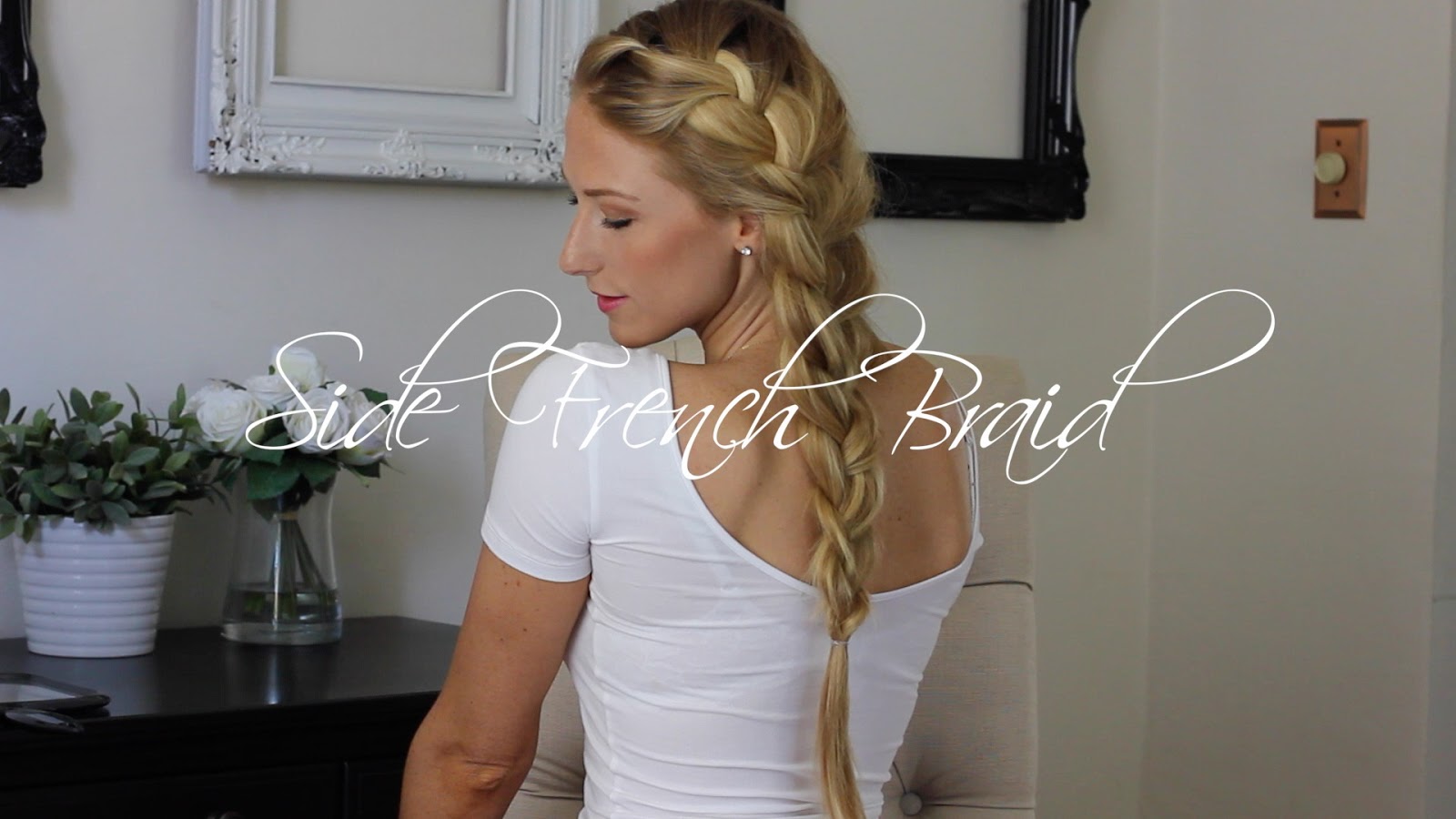 Design Life Diaries: Side French Braid Tutorial #howto #hair #beauty