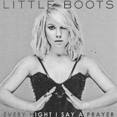 Little Boots - Every Night I Say A Prayer Lyrics