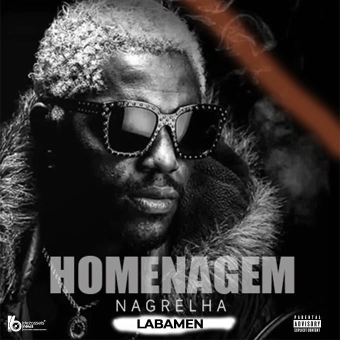 Labamen - Homenagem ao Nagrelha dos Lambas 2022 - Download Mp3