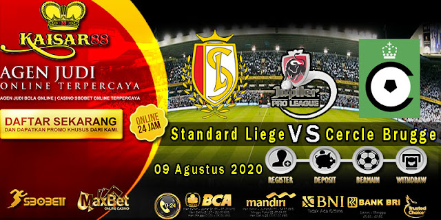 Prediksi Bola Terpercaya Liga Belgia Standard Liege vs Cercle Brugge 9 Agustus 2020