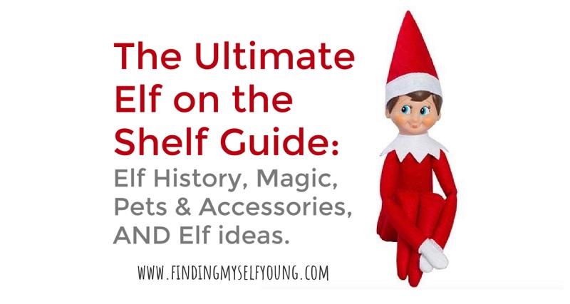 the ultimate elf on the shelf guide