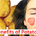 Important Benefits of Potatoes And Use For Skin, Hair | beauty benefits of potatoes for skin & hair